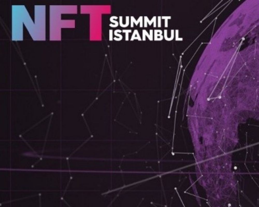 Türkiye’de Bir İlk: NFT Summit Istanbul Kapılarını Açıyor