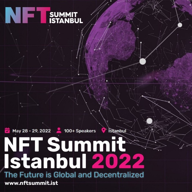 Türkiye'de Bir İlk: NFT Summit Istanbul Kapılarını Açıyor