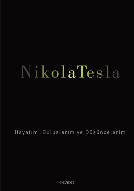 Nikola Tesla Kimdir?