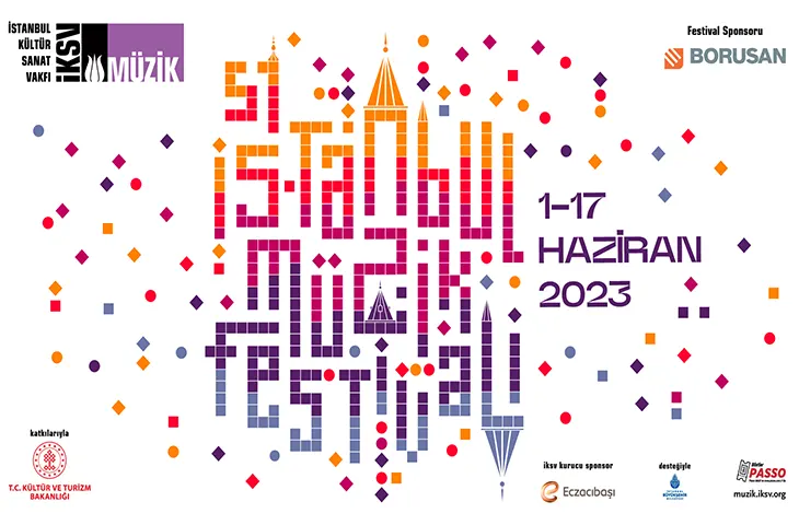 51. İstanbul Müzik Festivali'nde Kaçırmamanız Gereken Konserler