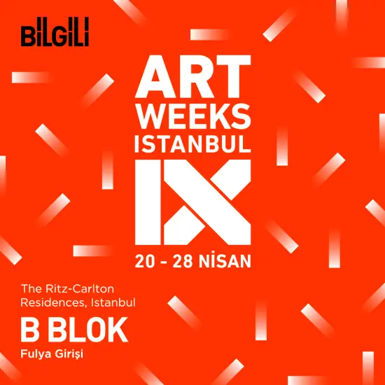 Türkiye'nin Çağdaş Sanat Buluşması: Artweeks Istanbul 9. Edisyon