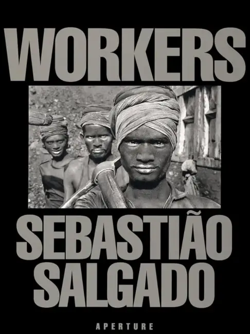 Sebastião Salgado: Hayatı, Eserleri ve Bilinmeyenleri