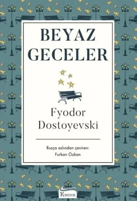 Dostoyevski: Hayatı, Eserleri ve Bilinmeyenleri