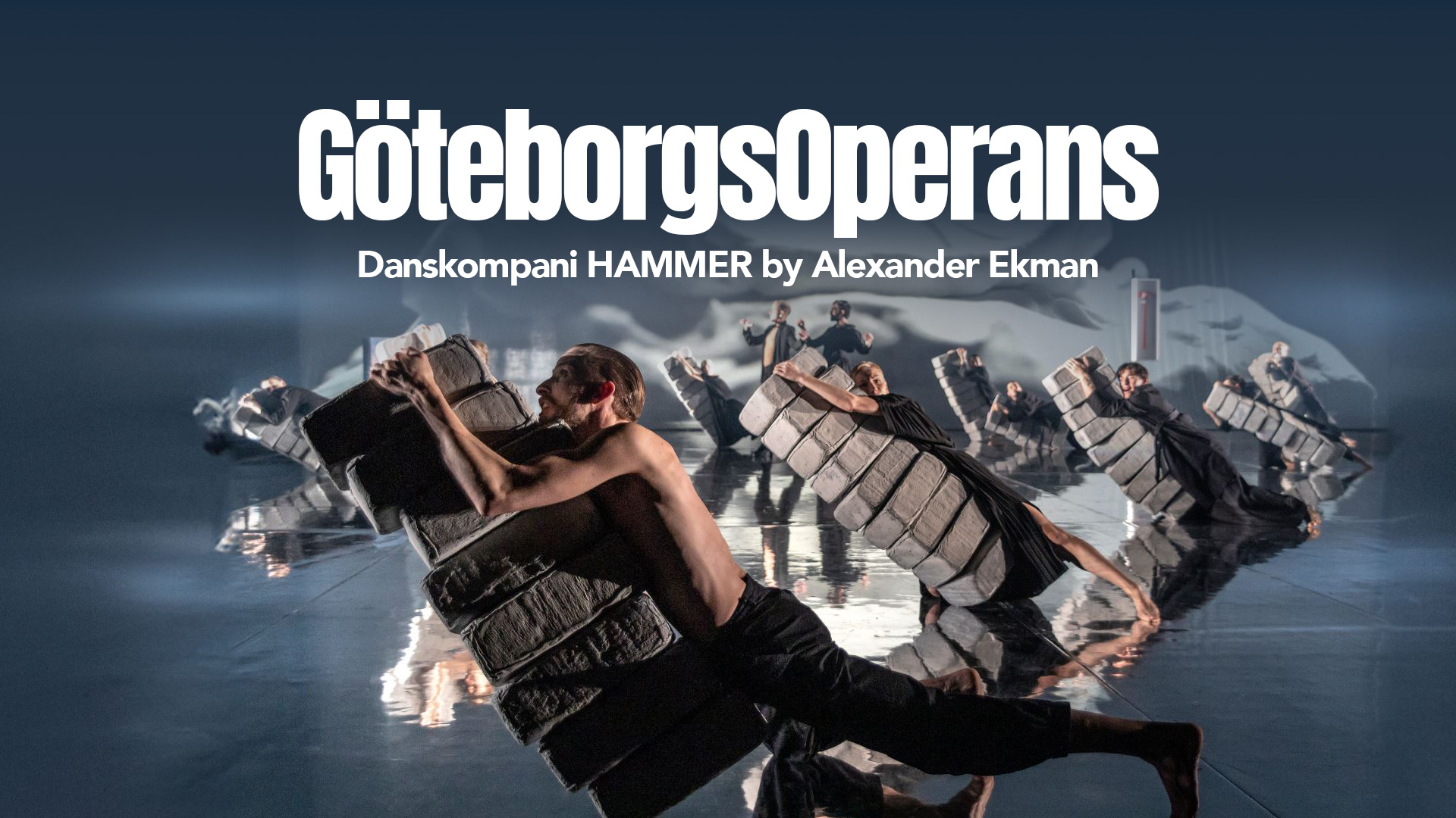 GöteborgsOperans Danskompani HAMMER by Alexander Ekman Müzikaller ve ...